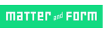 Matter and Form